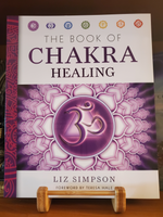 The Book Of Chakra Healing