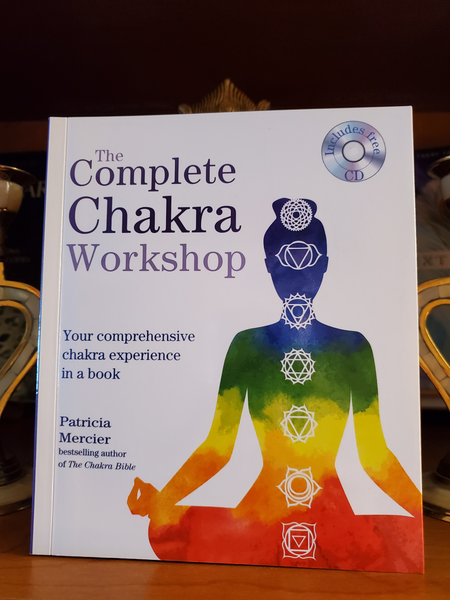 The Complete Chakra Workshop